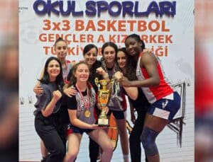 Levent Kolej 3×3 Kızlar Türkiye Şampiyonu