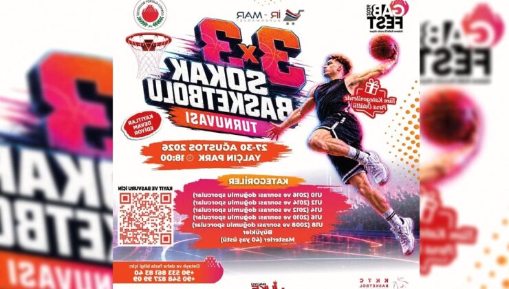 3X3 Sokak Basketbolu Turnuvası’na Kayıtlar Sürüyor